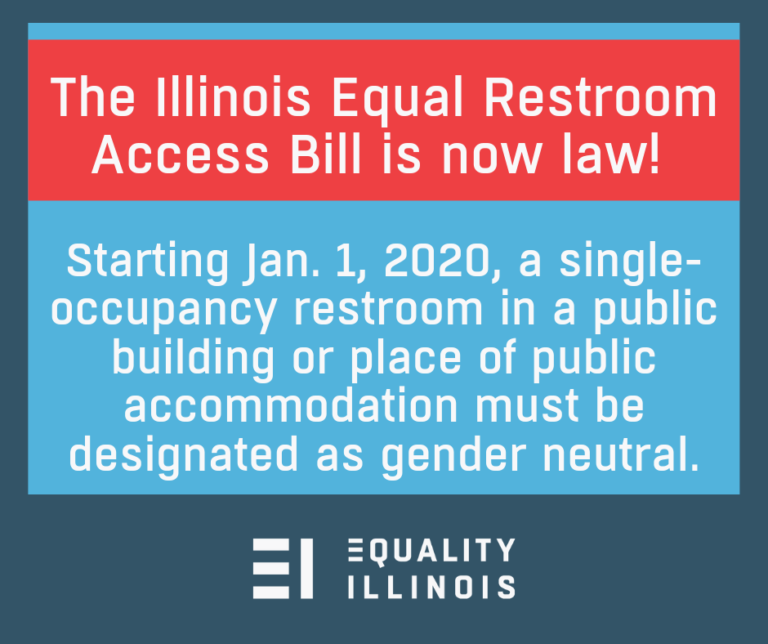 Illinois Equal Restroom Access Bill Equality Illinois