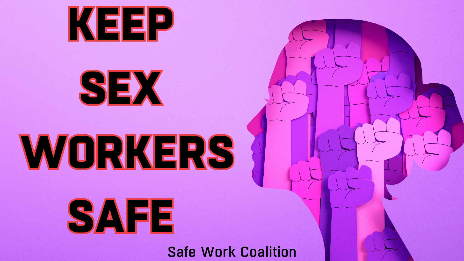 KEEP SEX WORKERS SAFE- WEB BANNER- B KEEP SEX WORKERS SAFE- WEB BANNER- B